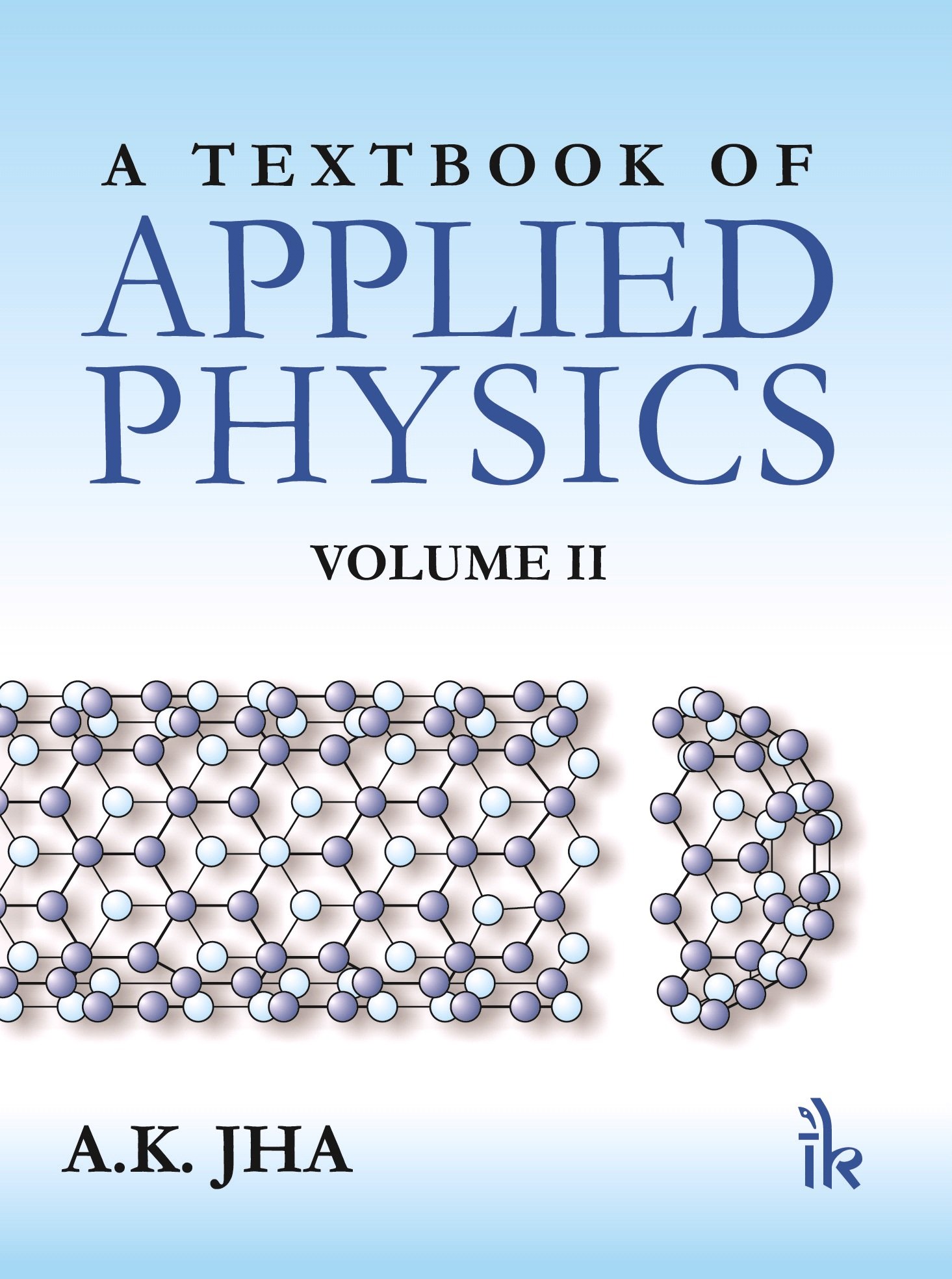 a textbook of applied physics by a k jha pdf file